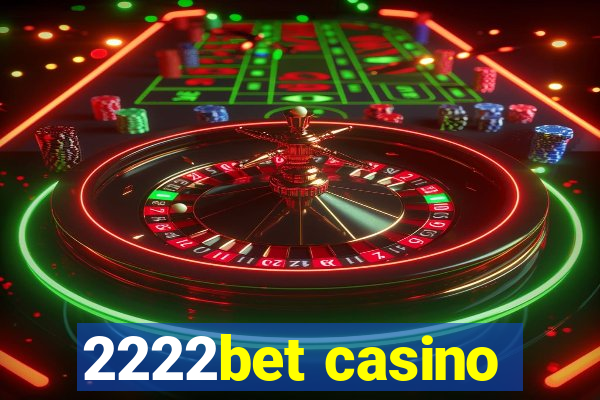 2222bet casino